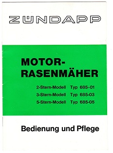 Original Bedienung und Pflege Typ 685-01+03+05 Rasenmher