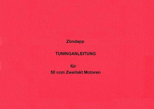 Zündapp-Tuninganleitung 50 ccm Motoren